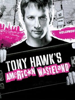 Tony Hawk&rsquo;s American Wasteland