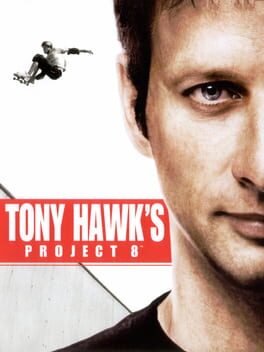 Tony Hawk&rsquo;s Project 8