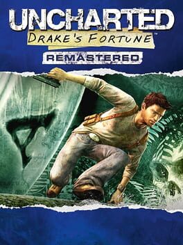 Uncharted: Drake&rsquo;s Fortune Remastered