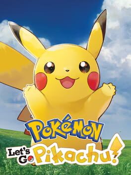 Pokémon: Let&rsquo;s Go, Pikachu!