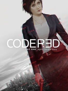 CodeRed: Agent Sarah&rsquo;s Story – Day One