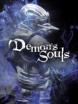 Demon&rsquo;s Souls