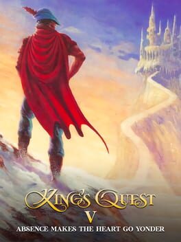 King&rsquo;s Quest V: Absence Makes the Heart Go Yonder!