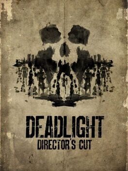 Deadlight: Director&rsquo;s Cut