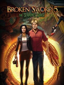 Broken Sword 5: The Serpent&rsquo;s Curse