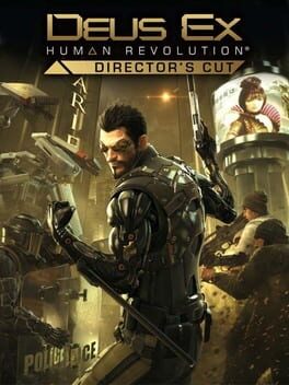 Deus Ex: Human Revolution – Director&rsquo;s Cut