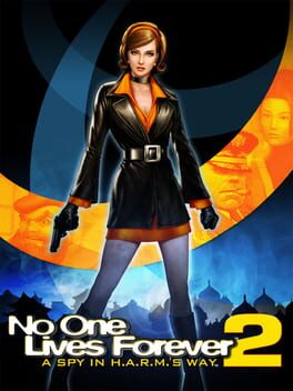 No One Lives Forever 2: A Spy in H.A.R.M.&rsquo;s Way
