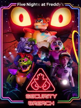 Five Nights at Freddy&rsquo;s: Security Breach
