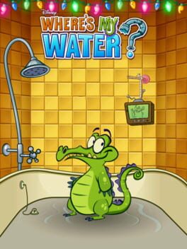 Where&rsquo;s My Water?