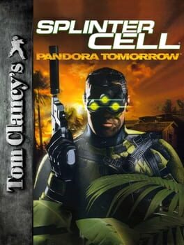 Tom Clancy&rsquo;s Splinter Cell: Pandora Tomorrow