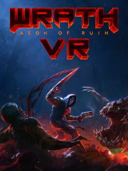 Wrath: Aeon of Ruin VR – Brutal Edition