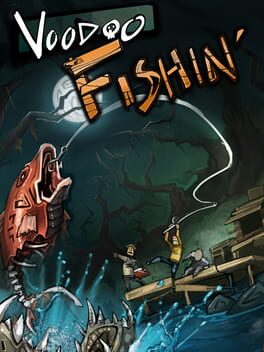Voodoo Fishin&rsquo;