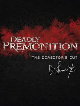 Deadly Premonition: Director&rsquo;s Cut