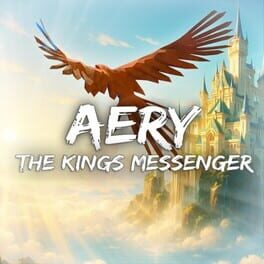 Aery: The King&rsquo;s Messenger