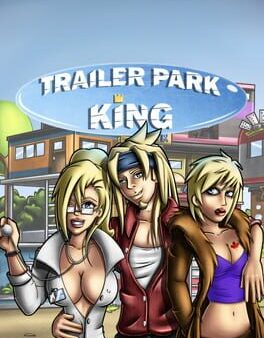 Trailer Park King cover