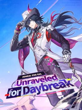 Honkai: Star Rail – Unraveled for Daybreak