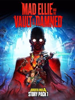 Borderlands 4: Story Pack 1 – Mad Ellie and the Vault of the Damned