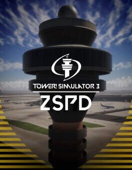 Tower! Simulator 3: ZSPD Airport cover