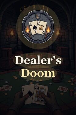 Dealer&rsquo;s Doom