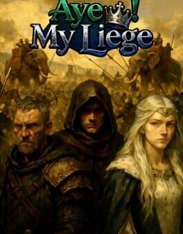 Aye! My Liege cover
