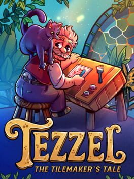 Tezzel: The Tilemaker&rsquo;s Tale