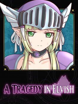 A Tragedy in Elvish
