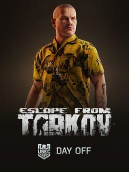 Escape from Tarkov: Usec – Day off cover