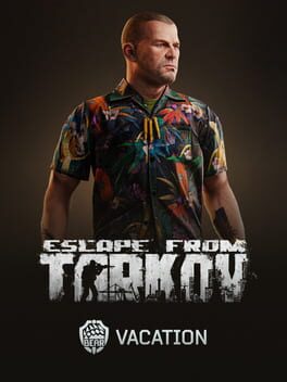 Escape from Tarkov: Bear – Vacation cover