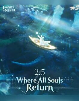 Infinity Nikki: Where All Souls Return cover