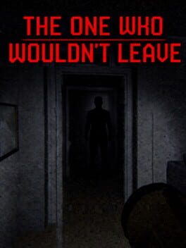 The One Who Wouldn&rsquo;t Leave cover