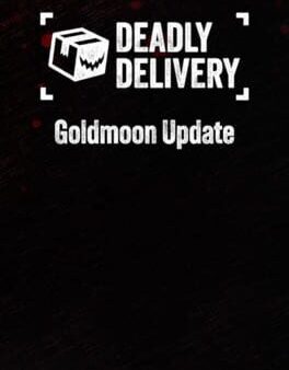Deadly Delivery: Goldmoon Update cover