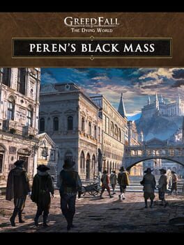 GreedFall: The Dying World – Peren&rsquo;s Black Mass cover