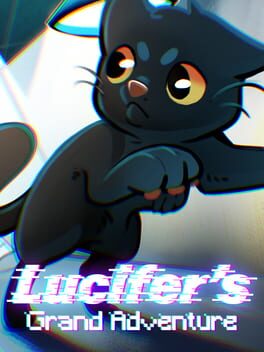 Lucifer&rsquo;s Grand Adventure