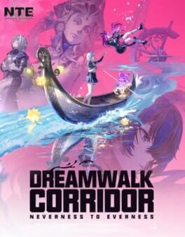 Neverness to Everness: Dreamwalk Corridor cover