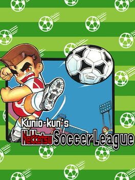 Kunio-kun&rsquo;s Nekketsu Soccer League cover